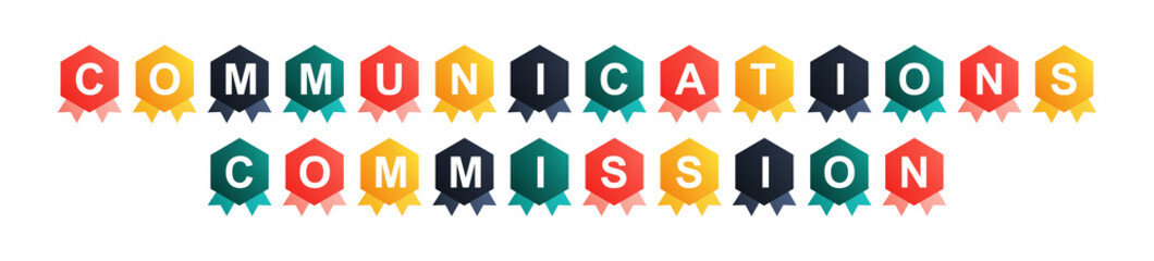 Communications Commission - text written on Beautiful Isolated Colourful Shapes with White background