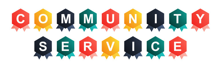 Community Service - text written on Beautiful Isolated Colourful Shapes with White background