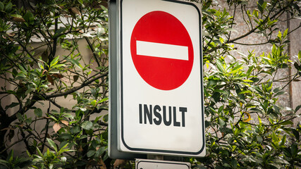 Street Sign Compliment versus Insult