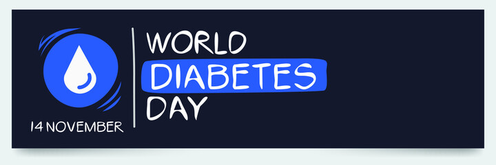 World Diabetes Day, held on 14 November.