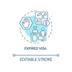 Expired visa blue concept icon. Denied entry to abroad country. Documentation for migrants. Deportation abstract idea thin line illustration. Vector isolated outline color drawing. Editable stroke