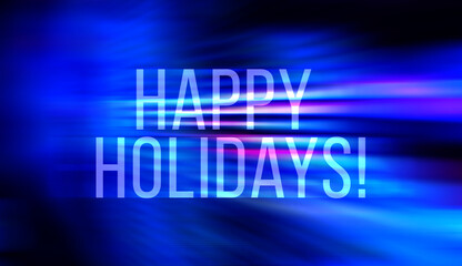 Happy holidays letters on led background