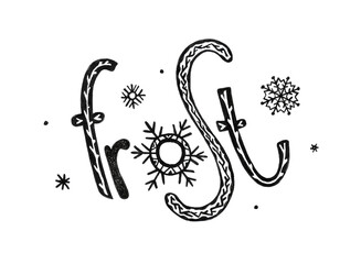 Frost. Hand drawn illustration with hand lettering.