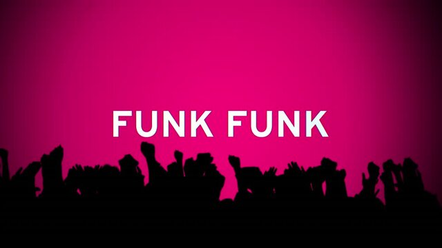 Animation of funk in white text over cheering crowd silhouette on pink background