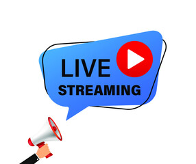 Live streaming, megaphone on speech bubble. Can be used for business concept. Vector stock illustration.