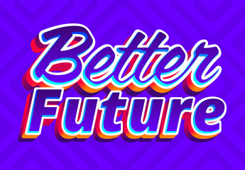 Better Future Modern Poster Text Effect