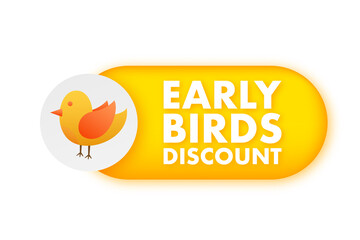 Early Bird Special discount sale. Discount offer price sign. Modern promotion template. Sale tag. Vector stock illustration