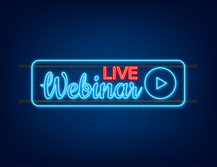 Live Webinar Button, icon, stamp, logo. Neon icon. Vector illustration