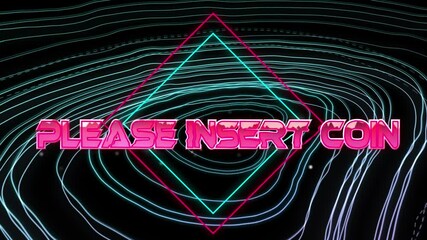 Animation of please insert coin text over light trails on black background