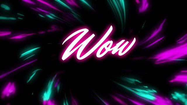 Animation of wow text over light trails on black background