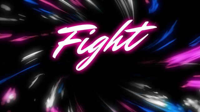Animation of fight text over light trails on black background