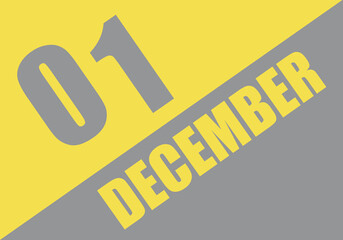 Calendar trendy colors 2021, 1 december. Background and lettering Ultimate Gray and Illuminating
