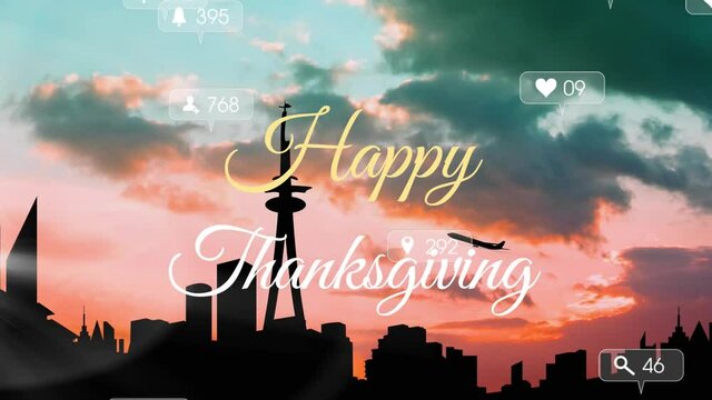 Happy thanksgiving text over social media icons on multiple speech bubbles against cityscape