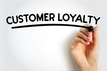 CUSTOMER LOYALTY underlined text with marker, concept background