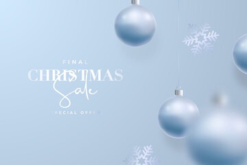 Final Christmas Sale Banner. Snowflakes and Christmas tree baubles hanging on light blue background. Motion blur effect. Stock vector illustration.