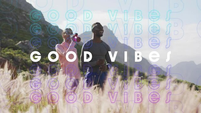 Animation of good vibes text over happy people outdoors