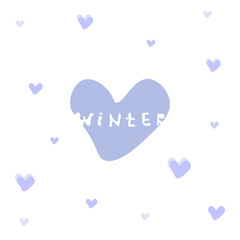 The phrase winter by hand with blue hearts