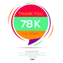 Creative Thank you (78k, 78000) followers celebration template design for social network and follower ,Vector illustration.