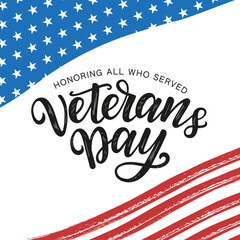 Veterans day typography poster. Veterans day hand sketched lettering decorated by ribbon and american flag. Remembrance day poster, banner, social media post template.