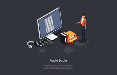 Audio Books Concept Vector Illustration On Dark Background With Text. Isometric Composition In Cartoon 3D Style. Online Service Of Internet Voice Learning. Podcasts, Listening Practice, Literature.