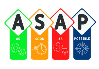 ASAP - As Soon As Possible acronym. business concept background. Vector illustration for website banner, marketing materials, business presentation, online advertising