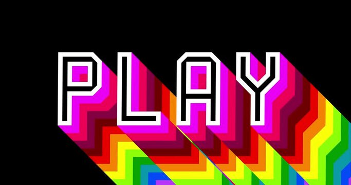 The word Play. 4k animated long layered multicolored shadow with the colors of a rainbow on black background.