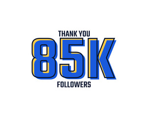 Fototapeta premium Thank You 85 K Followers Card Celebration Vector. 85000 Followers Congratulation Post Social Media Template.