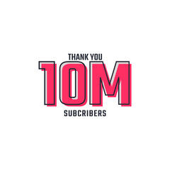 Thank You 10 M Subscribers Celebration Background Design. 10000000 Subscribers Congratulation Post Social Media Template.