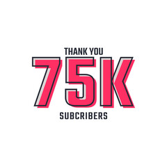 Thank You 75 k Subscribers Celebration Background Design. 75000 Subscribers Congratulation Post Social Media Template.