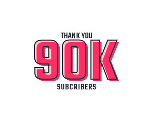 Thank You 90 k Subscribers Celebration Background Design. 90000 Subscribers Congratulation Post Social Media Template.