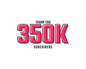 Thank You 350 k Subscribers Celebration Background Design. 350000 Subscribers Congratulation Post Social Media Template.