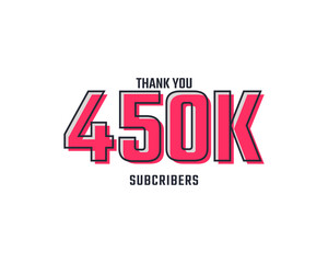 Thank You 450 k Subscribers Celebration Background Design. 450000 Subscribers Congratulation Post Social Media Template.