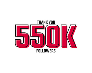 Thank You 550 K Followers Card Celebration Vector Post Social Media Template.