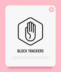Ad block thin line icon, hand stop sign. Block trackers. Modern vector illustration.