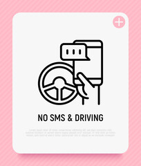 No texting while driving, hand holding smartphone with chat and steering wheel. Driver caution. Modern vector illustration.