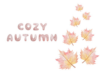 Watercolor illustration hand painted tree maple leaves in autumn yellow, red colors with words Cozy Autumn in bold font. Isolated forest nature card template for party, invitations, greeting postcards