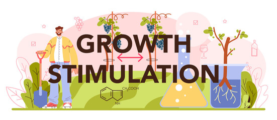 Growth stimulation typographic header. Wine production. Grape selection