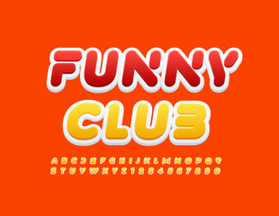 Vector colorful Sign Funny Club. Bright Kids Font. Creative Alphabet Letters and Numbers.