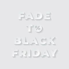 Black Friday Logo with Cut Paper Style Fade to Black Friday Lettering and Percent Sign as Sale Creative Concept - White on Similar Background - Gradient Graphic Design