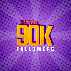 Thank You 90 k Followers Card Celebration Vector. 90000 Followers Congratulation Post Social Media Template.