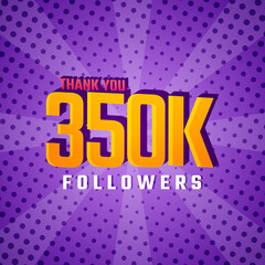 Thank You 350 k Followers Card Celebration Vector. 350000 Followers Congratulation Post Social Media Template.