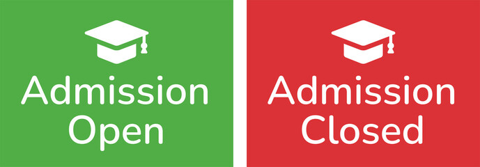 Admission open and closed icon sign. Education symbol