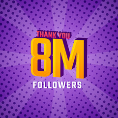 Thank You 8 M Followers Card Celebration Vector. 8000000 Followers Congratulation Post Social Media Template.