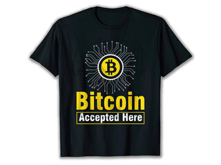 Bitcoin Accepted Here Shirt, bitcoin t-shirt design, crypto t-shirt, crypto t-shirt designs, bitcoin t-shirt design, best crypto t-shirts,	