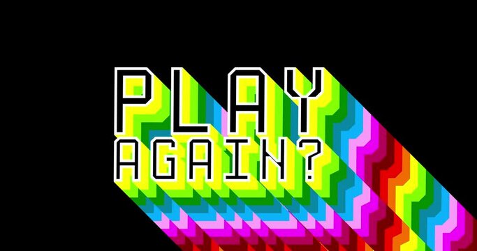 The word Play Again? 4k animated long layered multicolored shadow with the colors of a rainbow on black background.