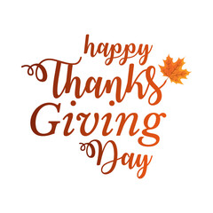 Happy Thanksgiving Day Greetings Typography With Autumn Fall Leaves