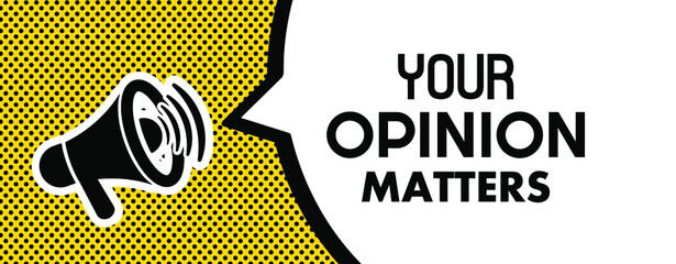 your opinion matters sign on white background	 - obrazy, fototapety, plakaty
