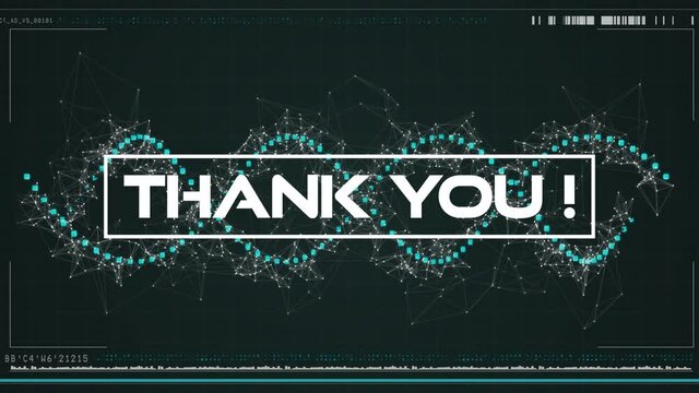 Animation of thank you text over spinning green network of connections