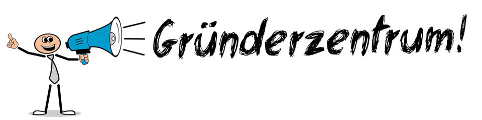 Gründerzentrum! 