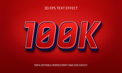 Editable 100K 3d text effect style